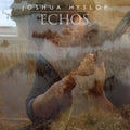 JOSHUA HYSLOP Echos LP Vinyl NEW 2018