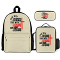 Start, Stay, End With Him  Christian Backpack Set of 3 Bags (Shoulder Bag Lunch Bag & Pencil Pouch)