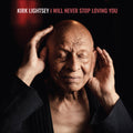 Kirk Lightsey- I Will Never Stop Loving You (Vinyl)