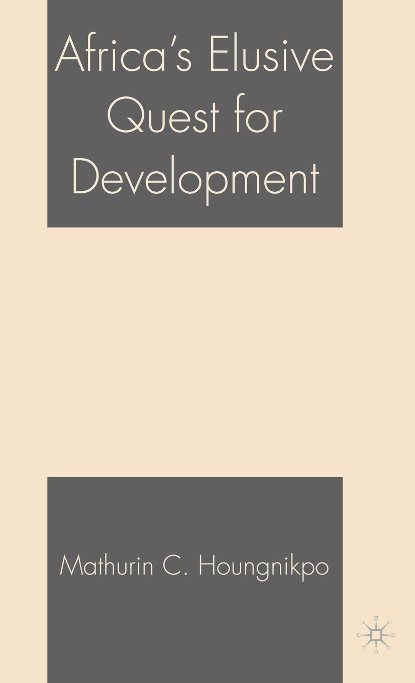 Africa's Elusive Quest for Development (2006)