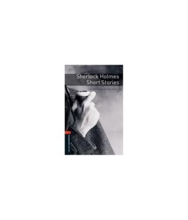 Oxford Bookworms Library: Level 2:: Sherlock Holmes Short Stories