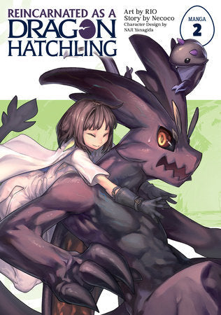 Reincarnated as a Dragon Hatchling (Manga) Vol. 2 Paperback by Necoco; Illustrated by RIO; Character Designs by NAJI Yanagida