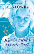 ¿Quién Cuenta Las Estrellas?. Ganador de la Medalla Newbery / Number the Stars. a Newbery Medal Winner
