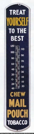 Mail Pouch Tobacco Thermometer • Antique Advertising
