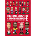 Football Crazy, Corinthians Mad – The Small World of Headliners, ProStars and MicroStars Figures: No. 1