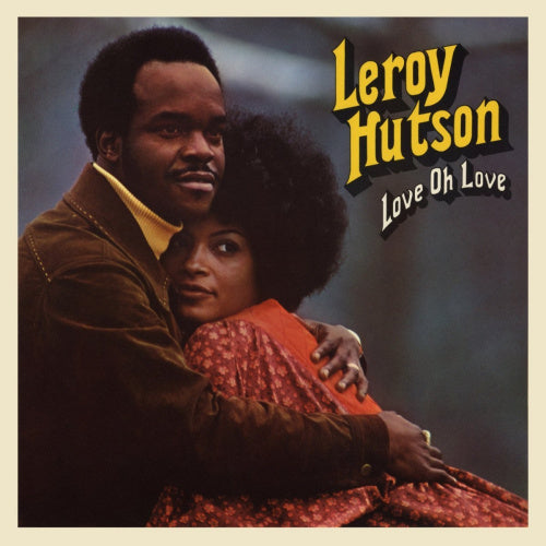 Leroy Hutson - Love oh love (LP)