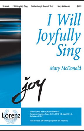 I Will Joyfully Sing SAB - Mary McDonald - Choral Tracks Digital Downloads Store