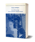 Storia dell'Etruscologia / L'arte e la produzione artigianale in Etruria. Atti del II e III corso di perfezionamento (anni accademici 2003-2004, 2004-2005)