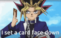 Yugioh Set Face Down GIF - Yugioh Set Face Down Trap Card